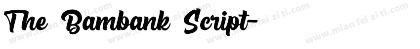 The Bambank Script字体转换